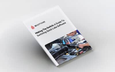 Making The Switch: A Guide To Switching Quick Lube Software