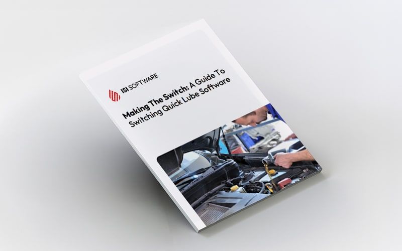 Making The Switch: A Guide To Switching Quick Lube Software